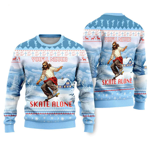 You'll Never Skate Alone Funny Jesus Skateboarding Ugly Christmas Sweater For Men & Women Christmas Gift Sweater US2271 - WeCustomit