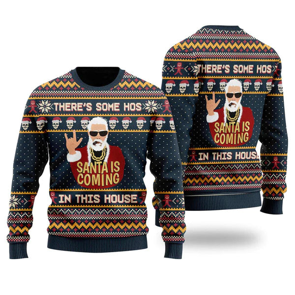 There’s Some Hos In This House Swaggy Santa Ugly Christmas Sweater For Men & Women Christmas Gift Sweater US2277 - WeCustomit