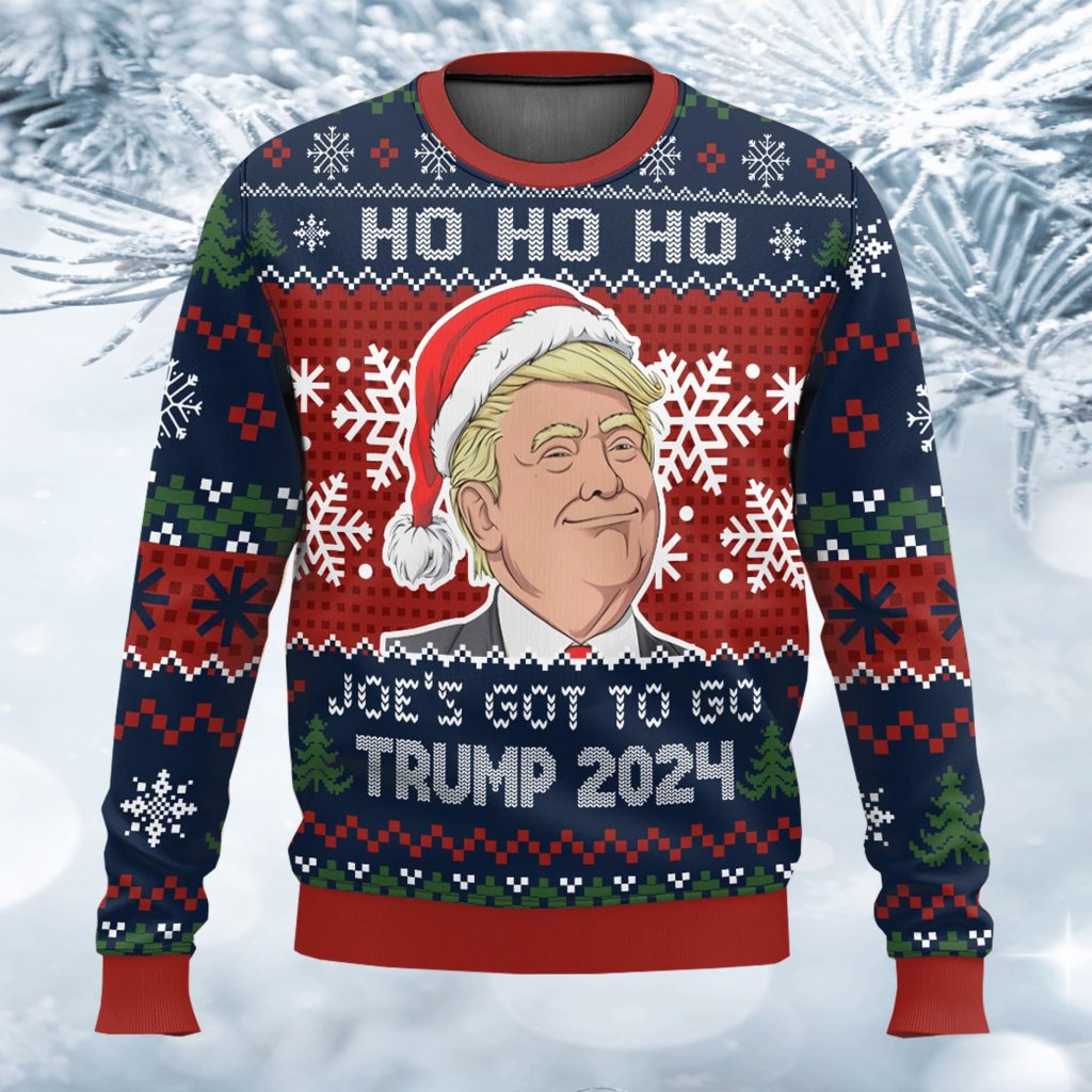 Ho Ho Ho Joe’s Got To Go Trump 2024 Ugly Sweater DL030 - WeCustomit