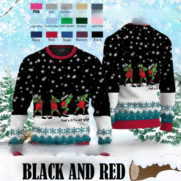Ooh Aah Mhmm That's it I'm Not Going Ugly Christmas Sweater, Holiday Sweater, Christmas Vacation Gifts, Xmas Sweater - WeCustomit