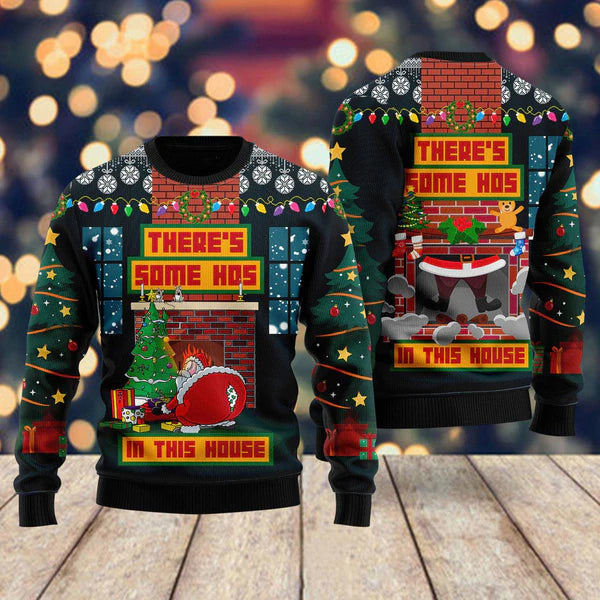 Theres Some Hos In This House Santa Claus Ugly Christmas Sweater For Men & Women Christmas Gift Sweater US2301 - WeCustomit