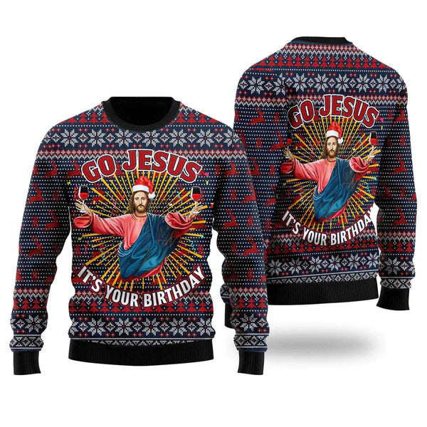 Jesus's Birthday Go Jesus Ugly Christmas Sweater For Men & Women Christmas Gift Sweater US2204 - WeCustomit