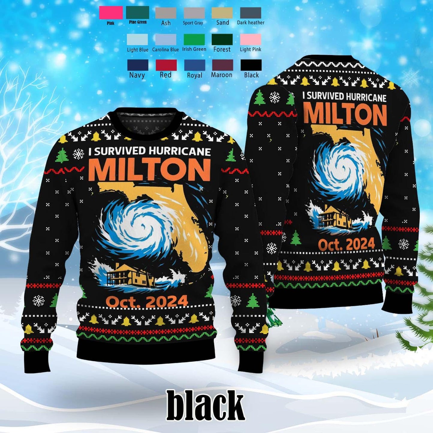 Hurricane Milton Sweater, I Survived Hurricane Milton 2024 Ugly Sweater, Pray for Florida Sweater Christmas, Ugly Sweater Christmas - WeCustomit