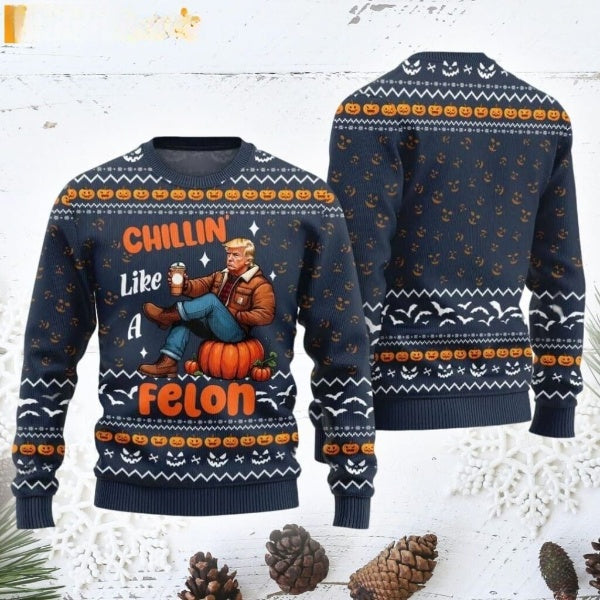 Chillin’ Like a Felon Trump Ugly Halloween Sweater DL033 - WeCustomit