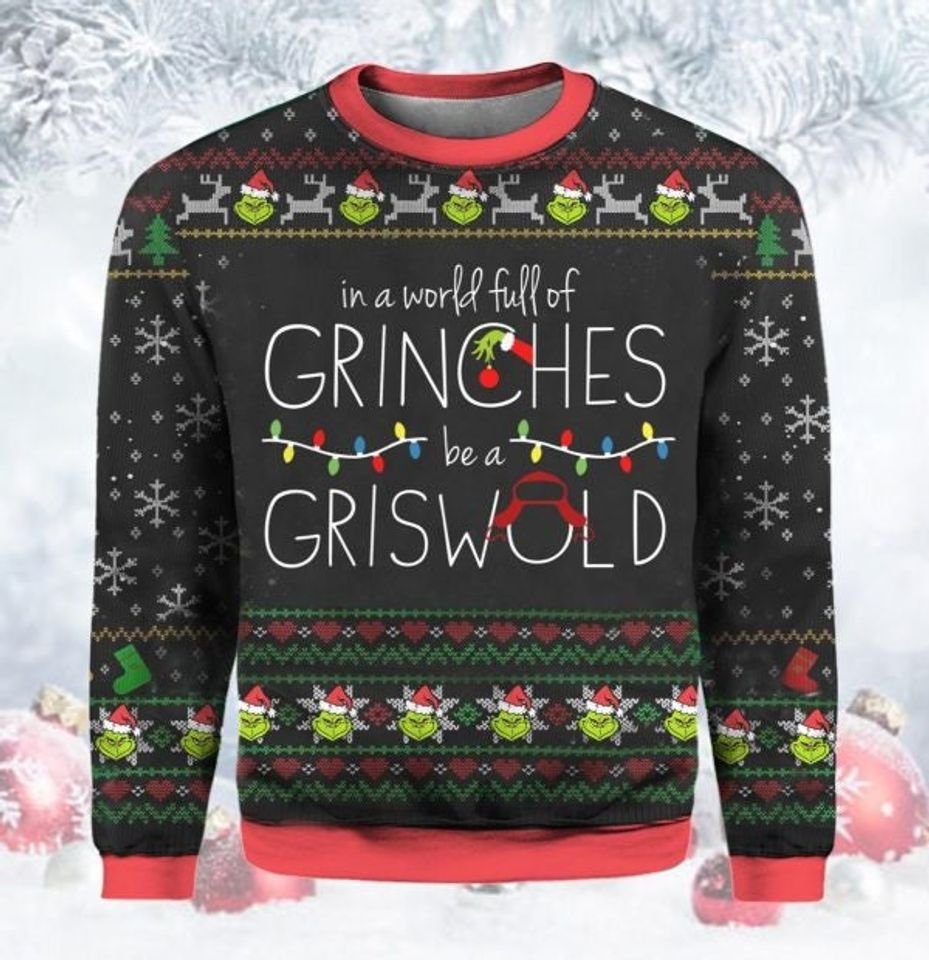 Gr!nch.es Be A Gris-wold Ugly Christmas Sweater For Men & Women Christmas Gift Sweater BH667 - WeCustomit