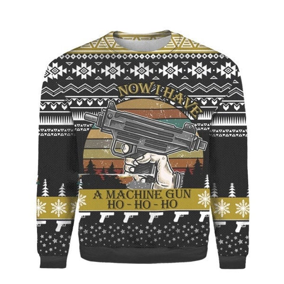 Now I Have A Machine Gun Ho Ho Ho Ugly Christmas Sweater For Men & Women Christmas Gift Sweater PT1128 - WeCustomit