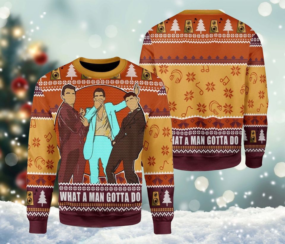 Jon.as Bro.thers What A Man Gotta Do Ugly Christmas Sweater For Men & Women Christmas Gift Sweater BH867 - WeCustomit