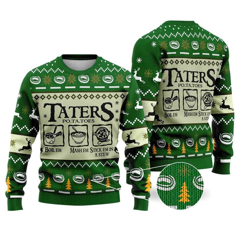 LOTR Taters Potatoes Green Ugly Christmas Sweater For Men & Women Christmas Gift Sweater BH893 - WeCustomit