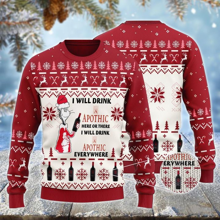 Apothic Cat Hat Will Drink Everywhere Ugly Sweater - WeCustomit