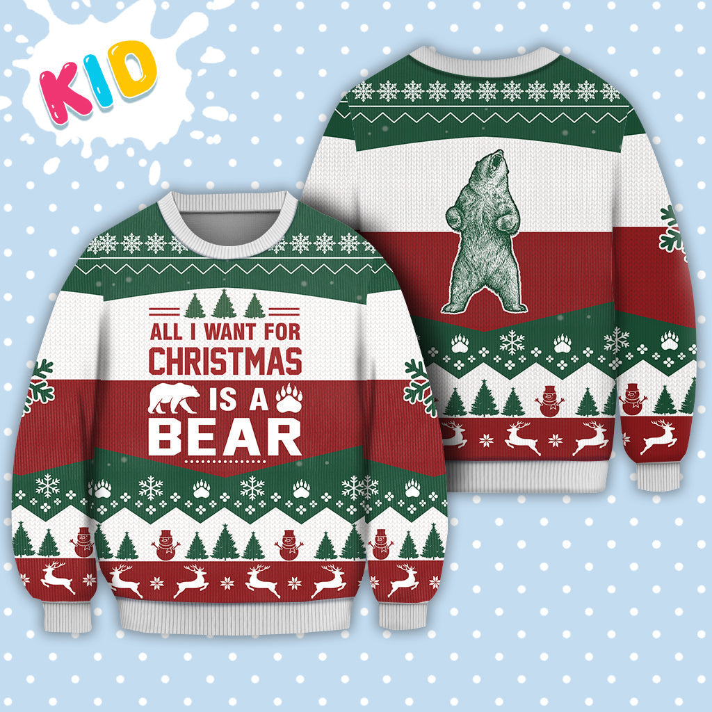 Bear All I Want For Christmas Sweater Christmas Knitted Print Sweatshirt - Best Gift For Christmas, Noel - Christmas Signature - WeCustomit