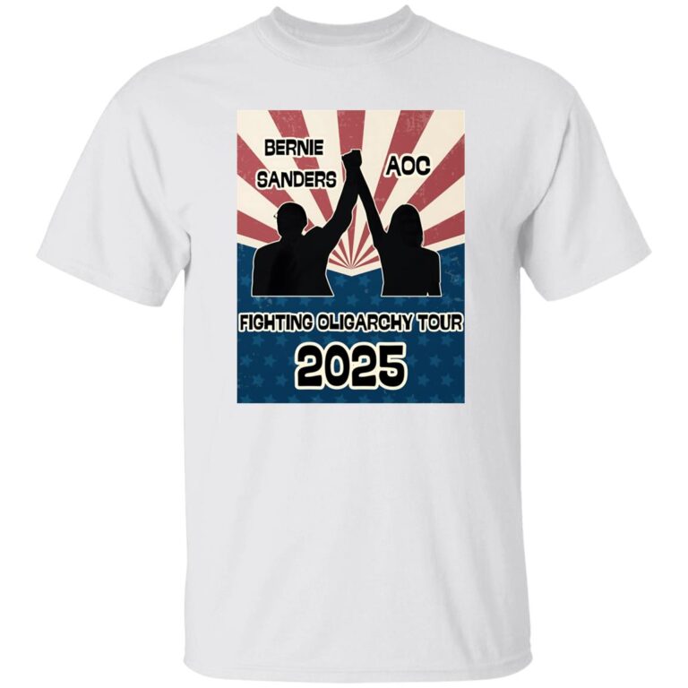 Bernie Sanders AOC Fighting Oligarchy Tour 2025 Shirt - WeCustomit