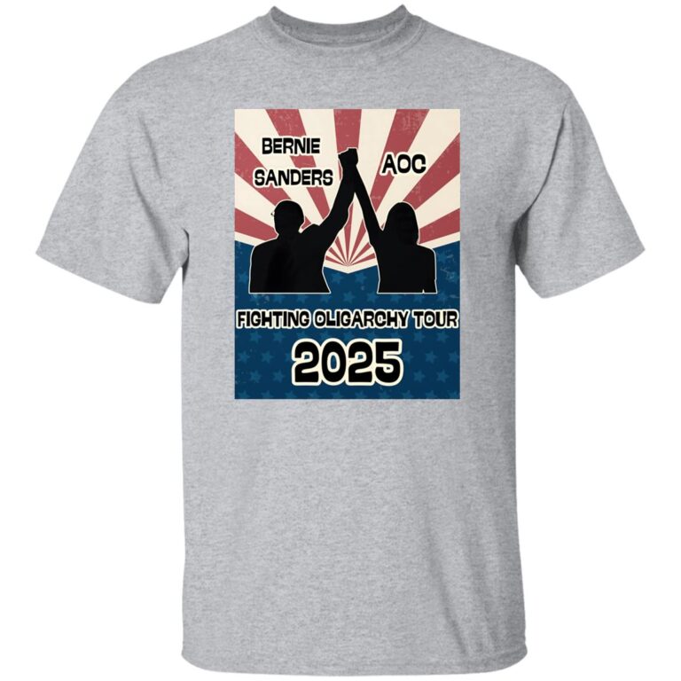 Bernie Sanders AOC Fighting Oligarchy Tour 2025 Shirt - WeCustomit