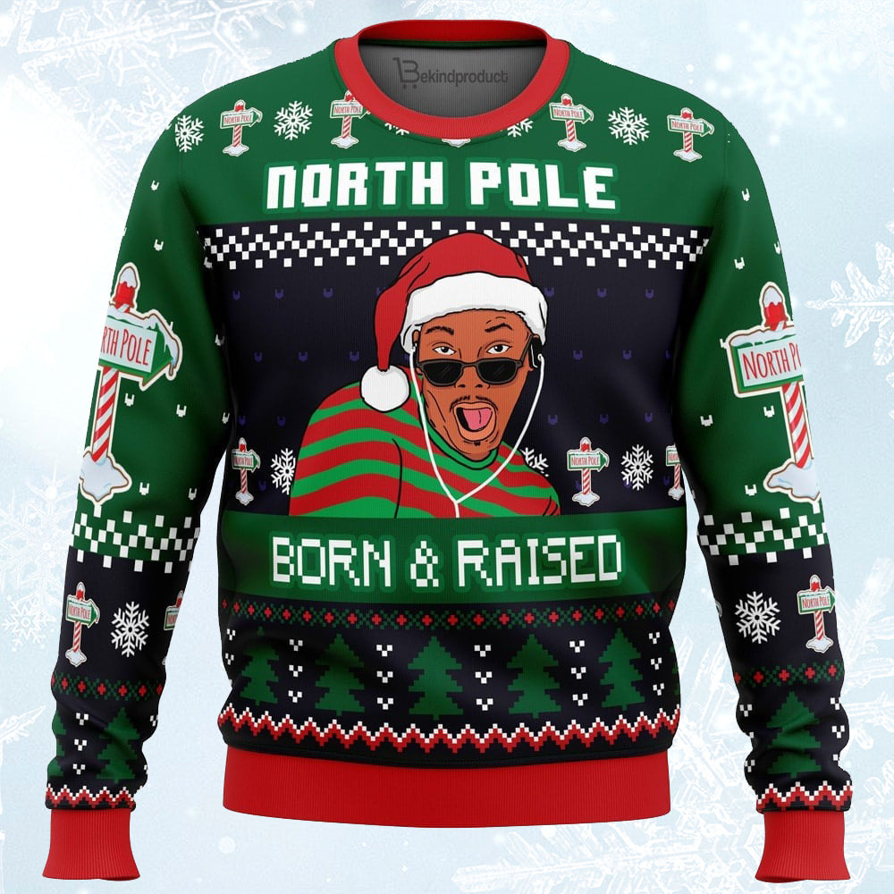 Born and Raised Fresh Prince of Bel-Air Ugly Christmas Sweater For Men & Women Christmas Gift Sweater PT163 - WeCustomit
