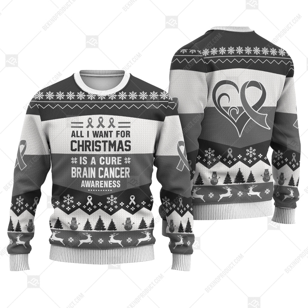 Brain Cancer Awareness All I Want For Christmas Is A Cure Sweater Christmas Print Sweatshirt - Best Gift For Noel - Christmas Signature - WeCustomit