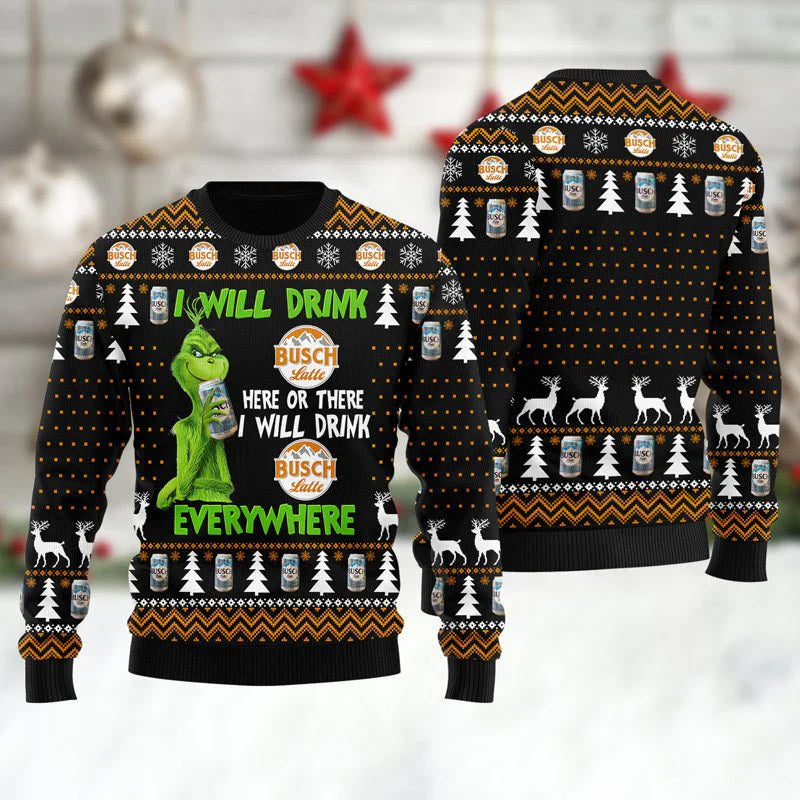 Busch Latte Grinch Will Drink Everywhere Ugly Sweater - WeCustomit