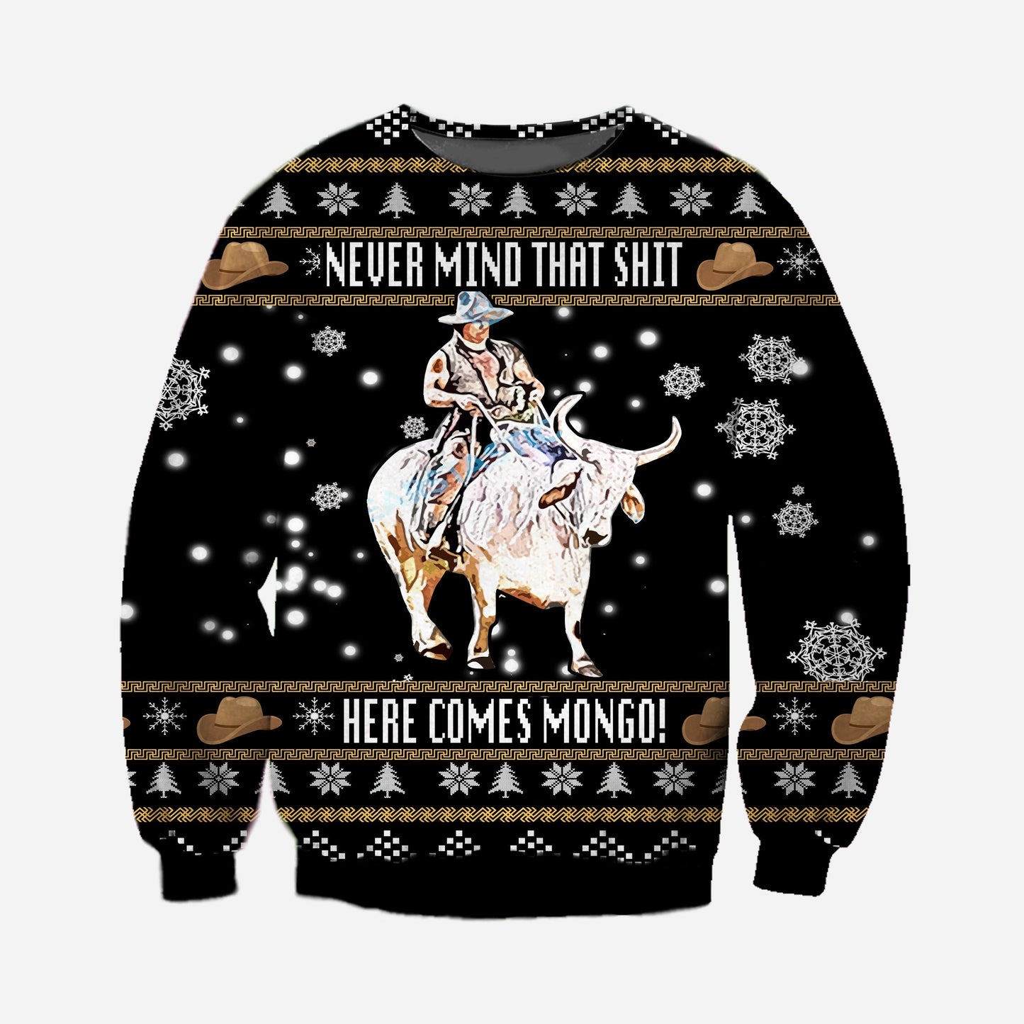 Never Mind That Shit Here Comes Mongo Ugly Christmas Sweater For Men & Women Christmas Gift Sweater CEE117 - WeCustomit