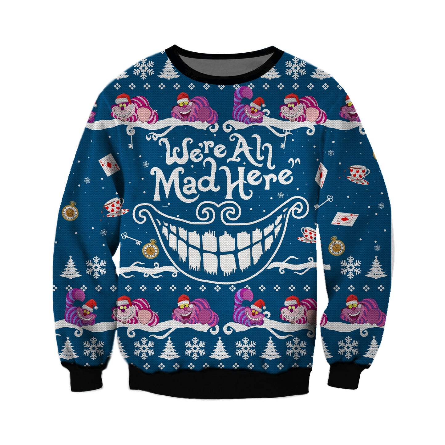 We're All Mad Here Ugly Christmas Sweater For Men & Women Christmas Gift Sweater CEE130 - WeCustomit