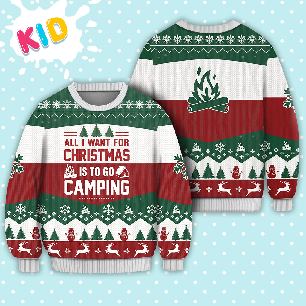 Camping All I Want For Christmas Sweater Christmas Knitted Print Sweatshirt - Best Gift For Christmas, Noel - Christmas Signature - WeCustomit