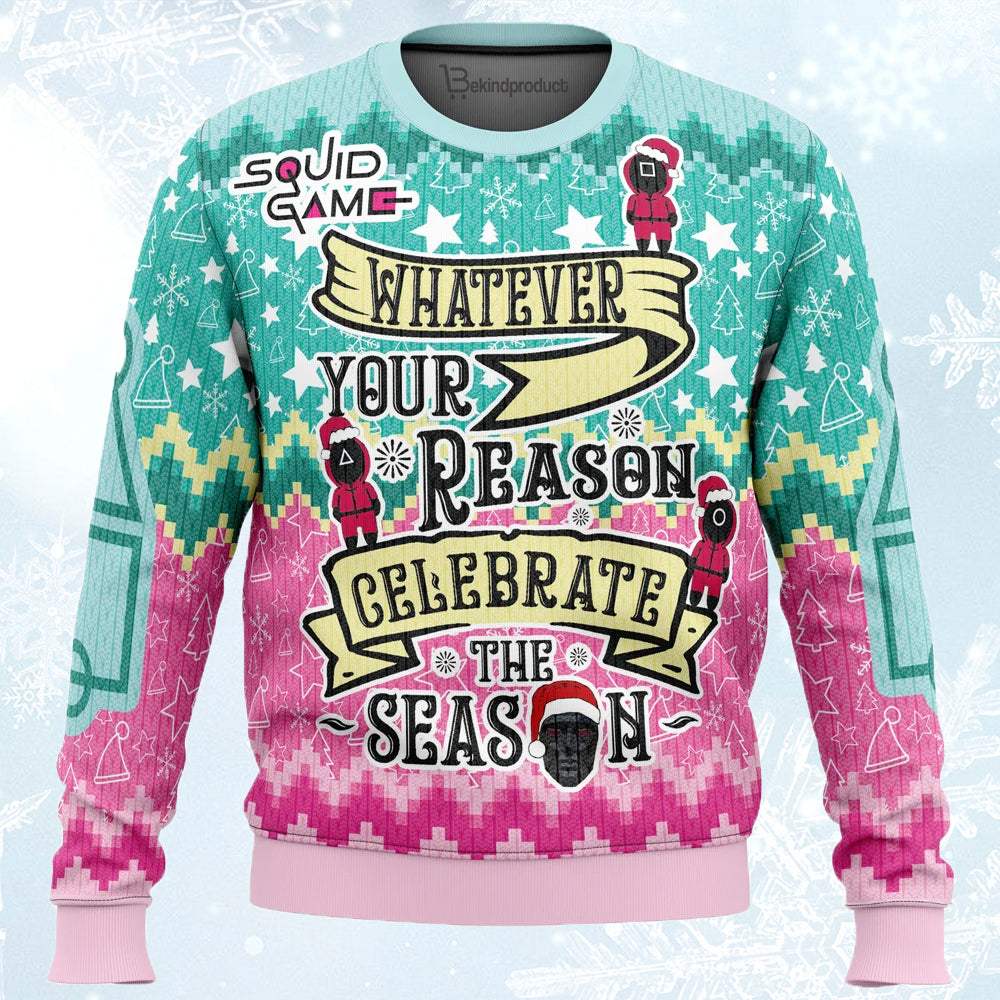 Celebrate the Season Squid Game Ugly Christmas Sweater For Men & Women Christmas Gift Sweater BH557 - WeCustomit