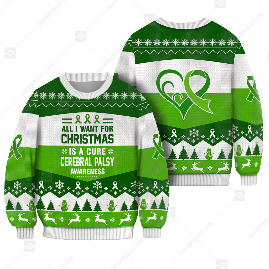 Cerebral Palsy Awareness All I Want For Christmas Is A Cure Sweater Christmas Print Sweatshirt - Best Gift For Noel - Christmas Signature - WeCustomit