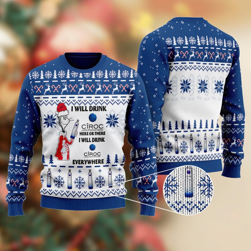 Ciroc Cat Hat Will Drink Everywhere Ugly Sweater - WeCustomit