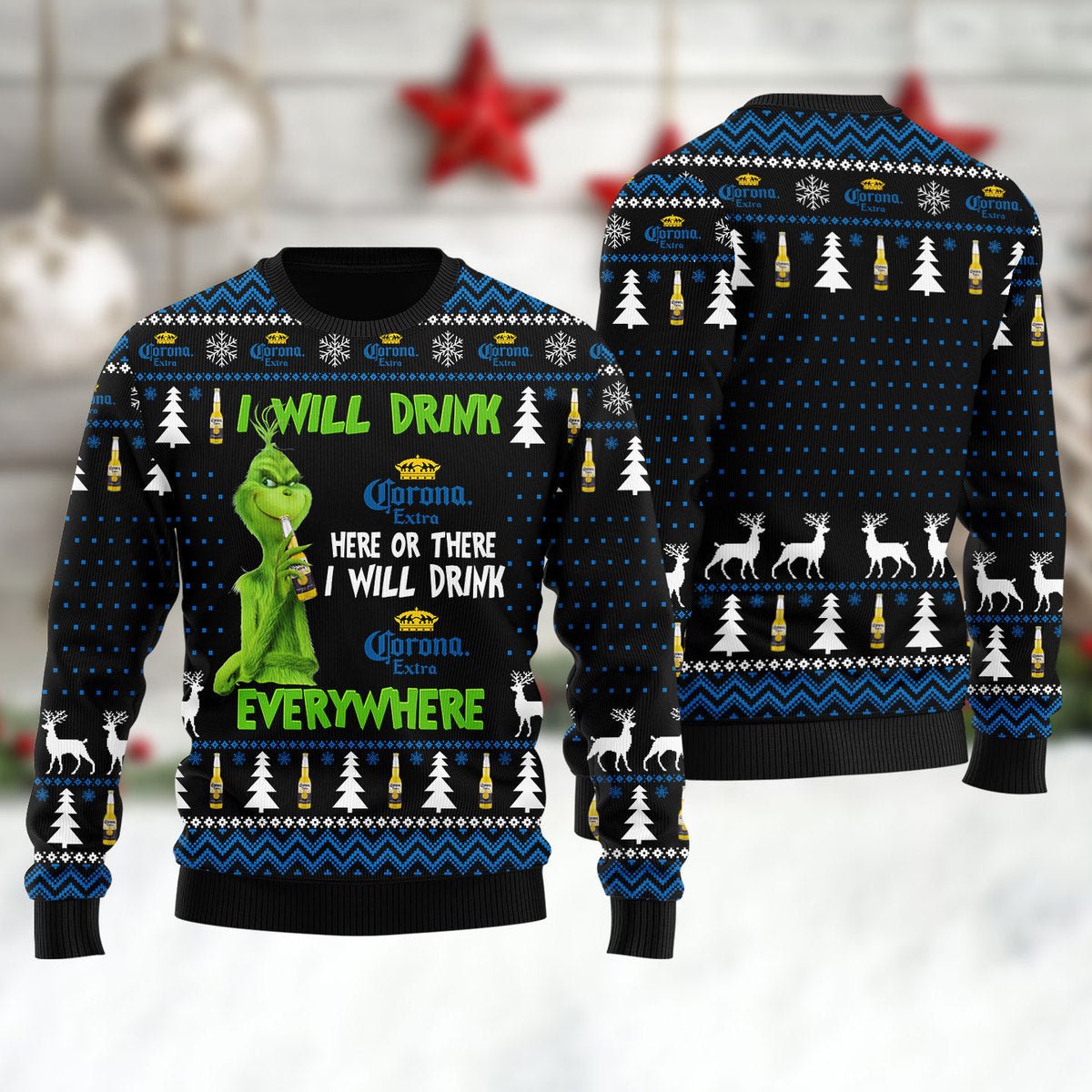 Corona Extra Grinch Will Drink Everywhere Ugly Sweater - WeCustomit