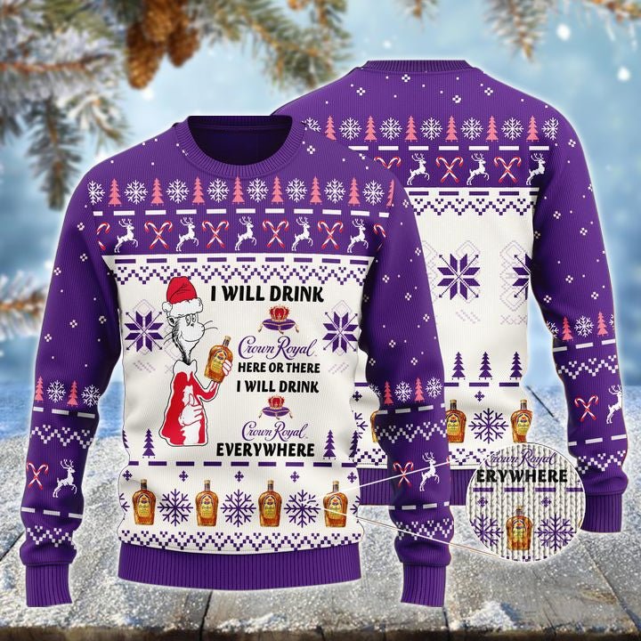 Crown Royal Cat Hat Will Drink Everywhere Ugly Sweater - WeCustomit