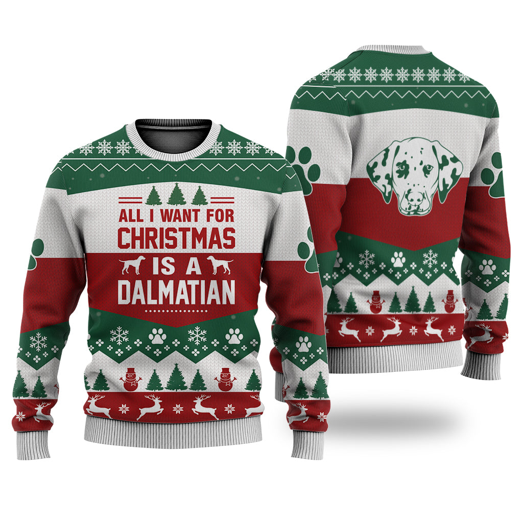 Dalmatian All I Want For Christmas Sweater Christmas Knitted Print Sweatshirt - Best Gift For Christmas, Noel - Christmas Signature - WeCustomit