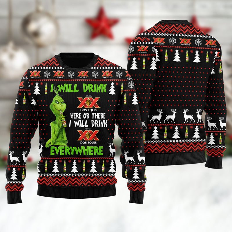 Dos Equis Grinch Will Drink Everywhere Ugly Sweater - WeCustomit