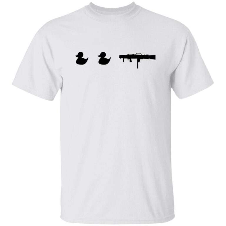 Duck Duck Guns Shirt - WeCustomit