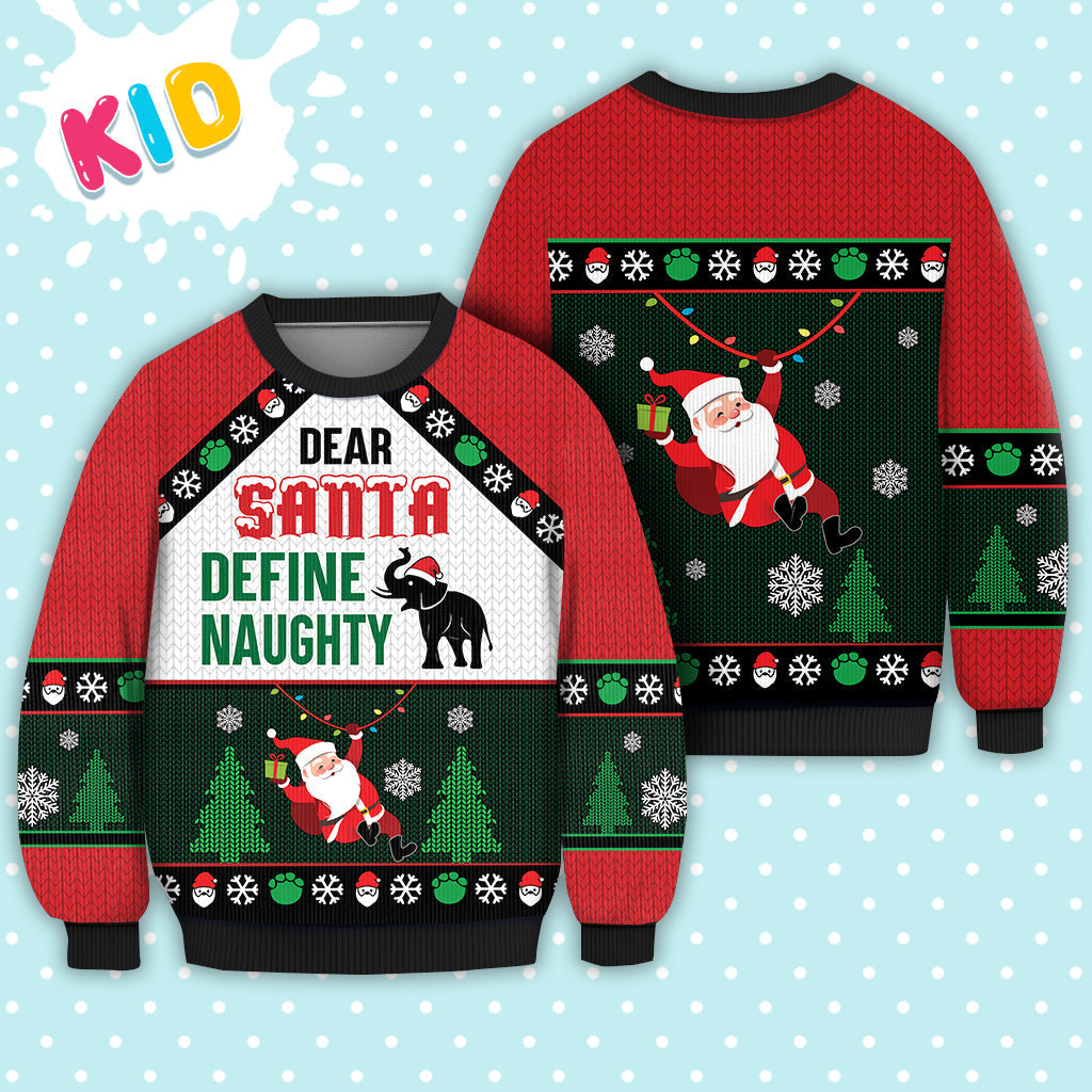 Elephant Dear Santa Define Naughty Sweater Christmas Knitted Print Sweatshirt - Best Gift For Christmas, Noel - WeCustomit