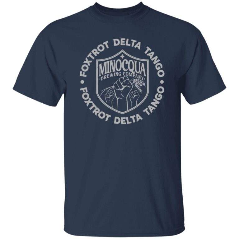 Foxtrot Delta Tango Minocqua Brewing Company Shirt - WeCustomit