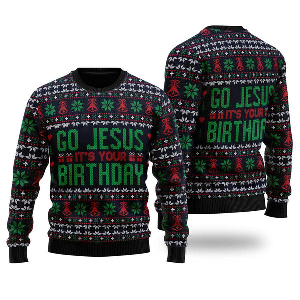Go Jesus It's Your Birthday Ugly Christmas Sweater For Men & Women Christmas Gift Sweater US2008 - WeCustomit