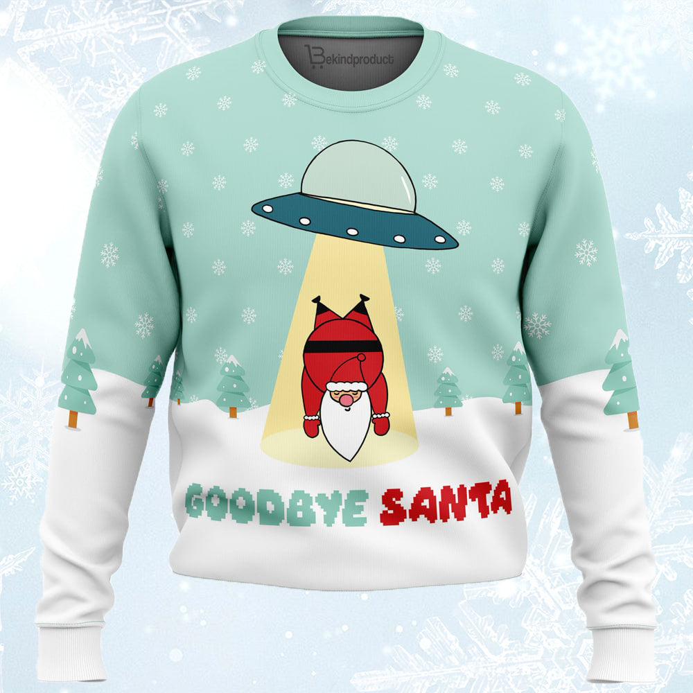 Goodbye Santa Ugly Christmas Sweater For Men & Women Christmas Gift Sweater BH509 - WeCustomit