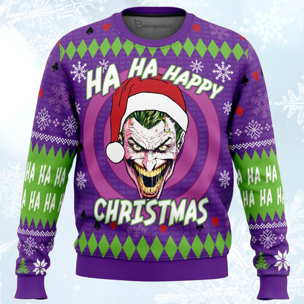 Ha ha ha happy Christmas Joker Ugly Christmas Sweater For Men & Women Christmas Gift Sweater BH183 - WeCustomit