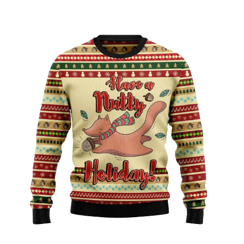 Have A Nutty Holiday Christmas Ugly Christmas Sweater For Men & Women Christmas Gift Sweater US1457 - WeCustomit