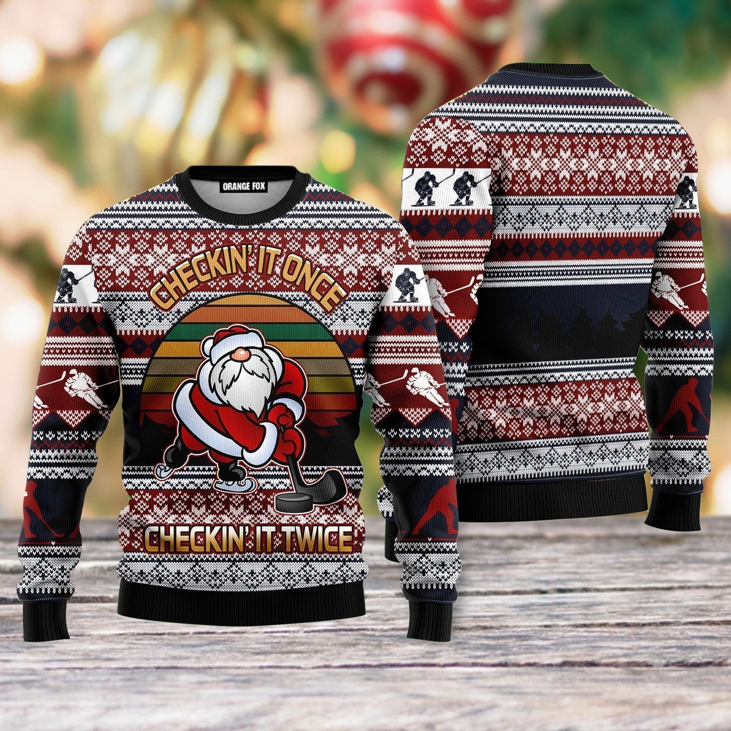 Hockey Checking It Once Checking It Twice Ugly Christmas Sweater - WeCustomit