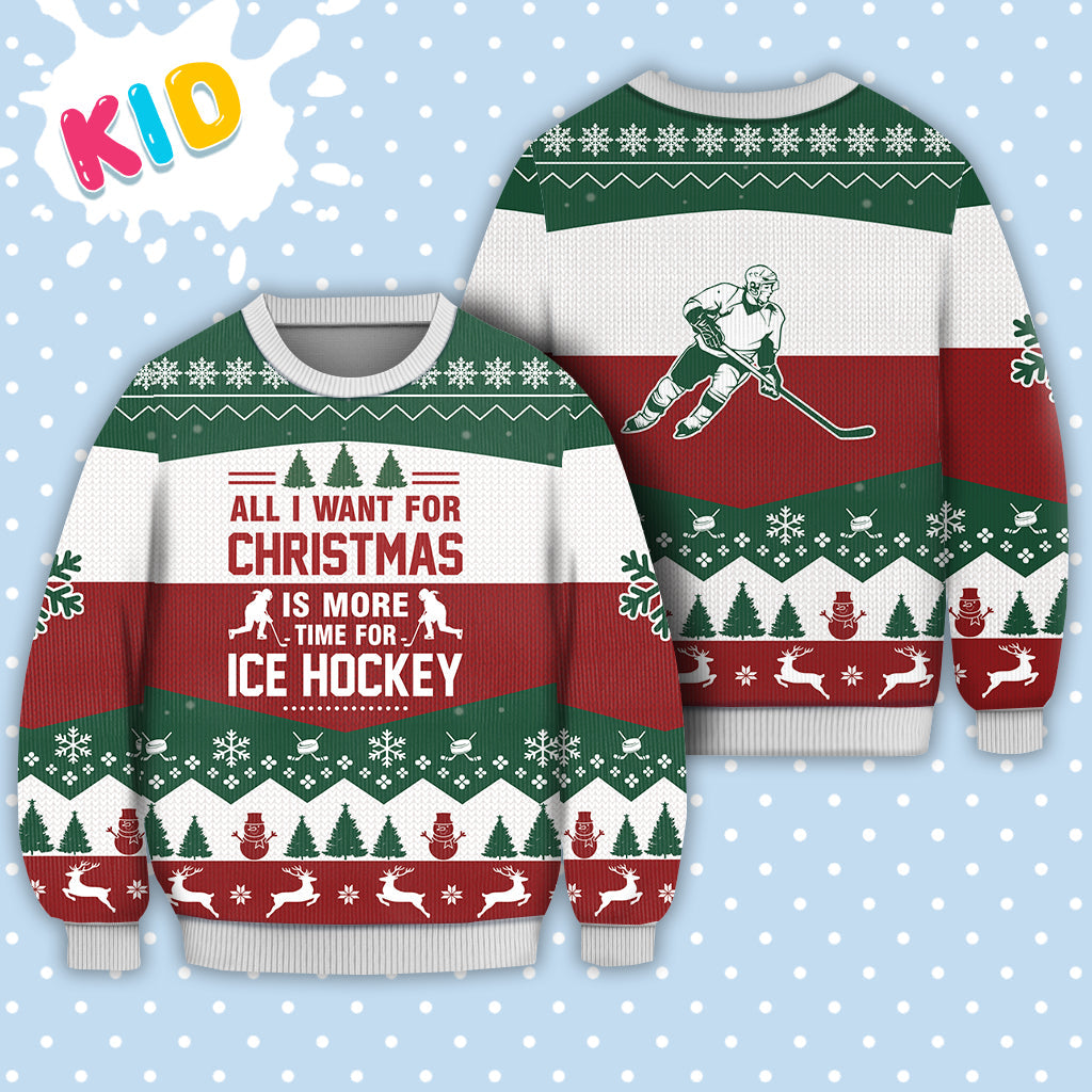 Ice Hockey All I Want For Christmas Sweater Christmas Knitted Print Sweatshirt - Best Gift For Christmas, Noel - Christmas Signature - WeCustomit