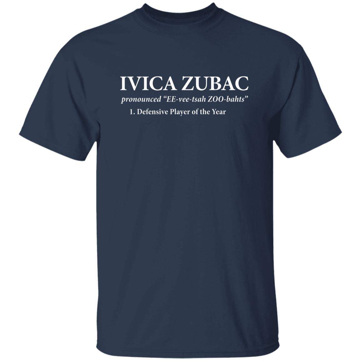 Ivica Zubac Pronounced Ee-Vee-Tsah Zoo-Bahts 1 Defensive Player Of The Year Shirt - WeCustomit