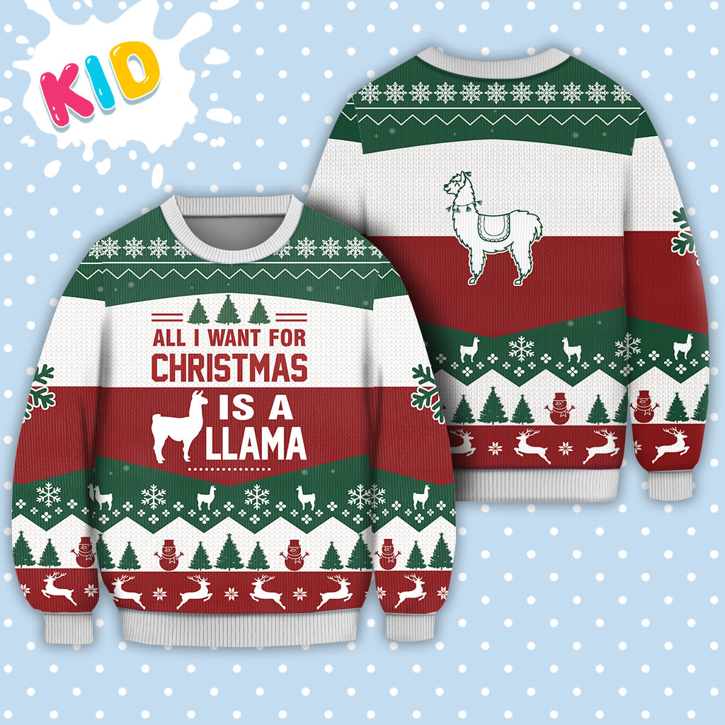 LLama All I want for Christmas Sweater Christmas Knitted Print Sweatshirt - Best Gift For Christmas, Noel - Christmas Signature - WeCustomit