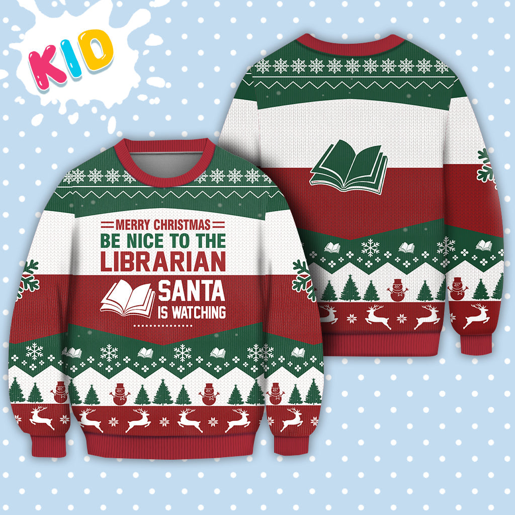 Librarian All Merry Christmas Be Nice Sweater Christmas Knitted Print Sweatshirt - Best Gift For Christmas, Noel - Christmas Signature - WeCustomit