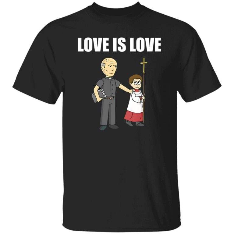 Love Is Love Priest Shirt - WeCustomit