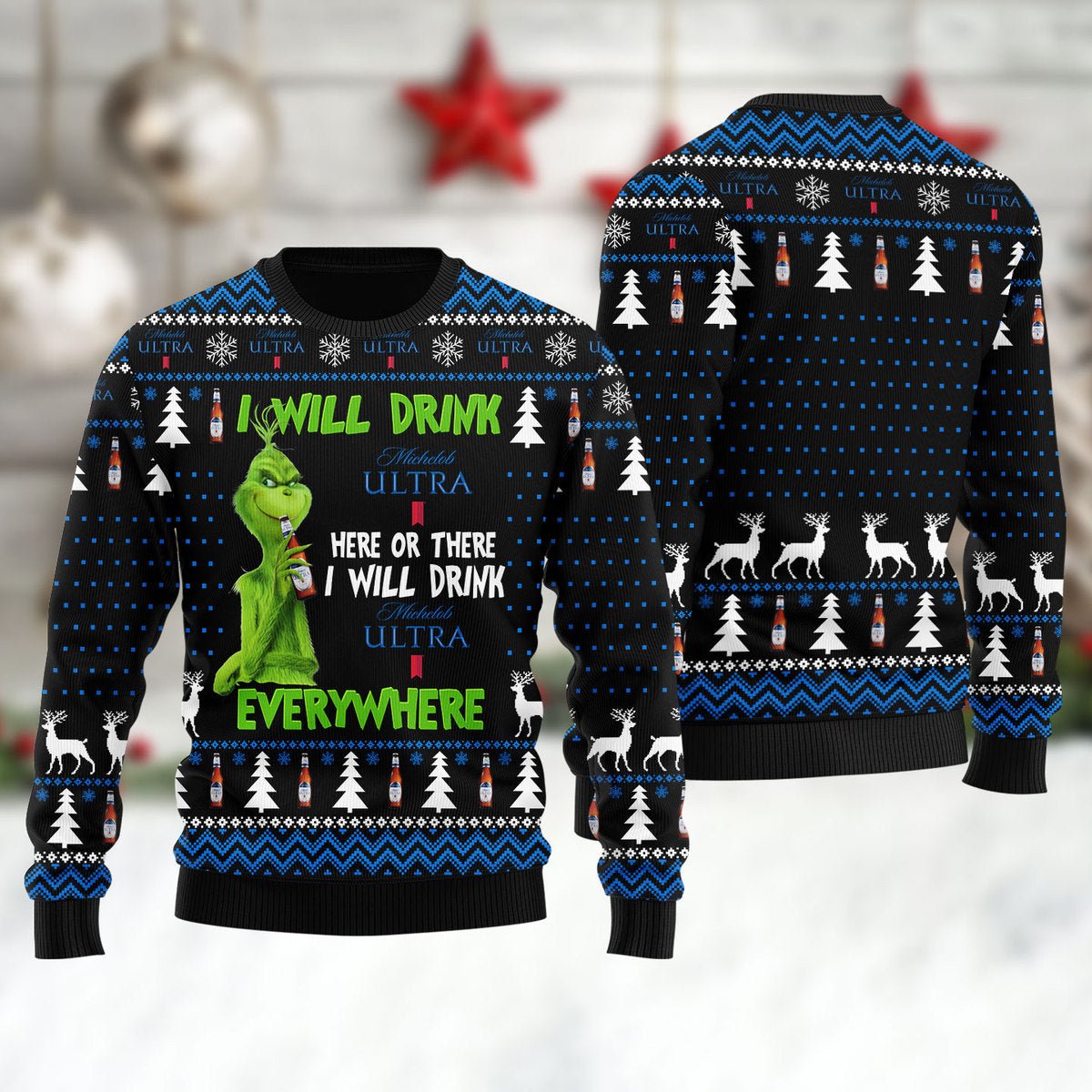 Michelob Ultra Grinch Will Drink Everywhere Ugly Sweater - WeCustomit