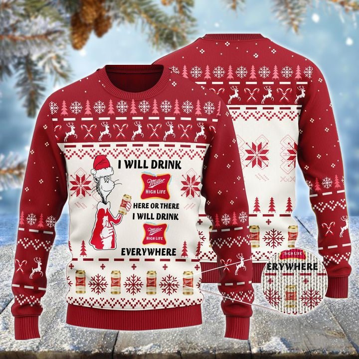 Miller High Life Cat Hat Will Drink Everywhere Ugly Sweater - WeCustomit