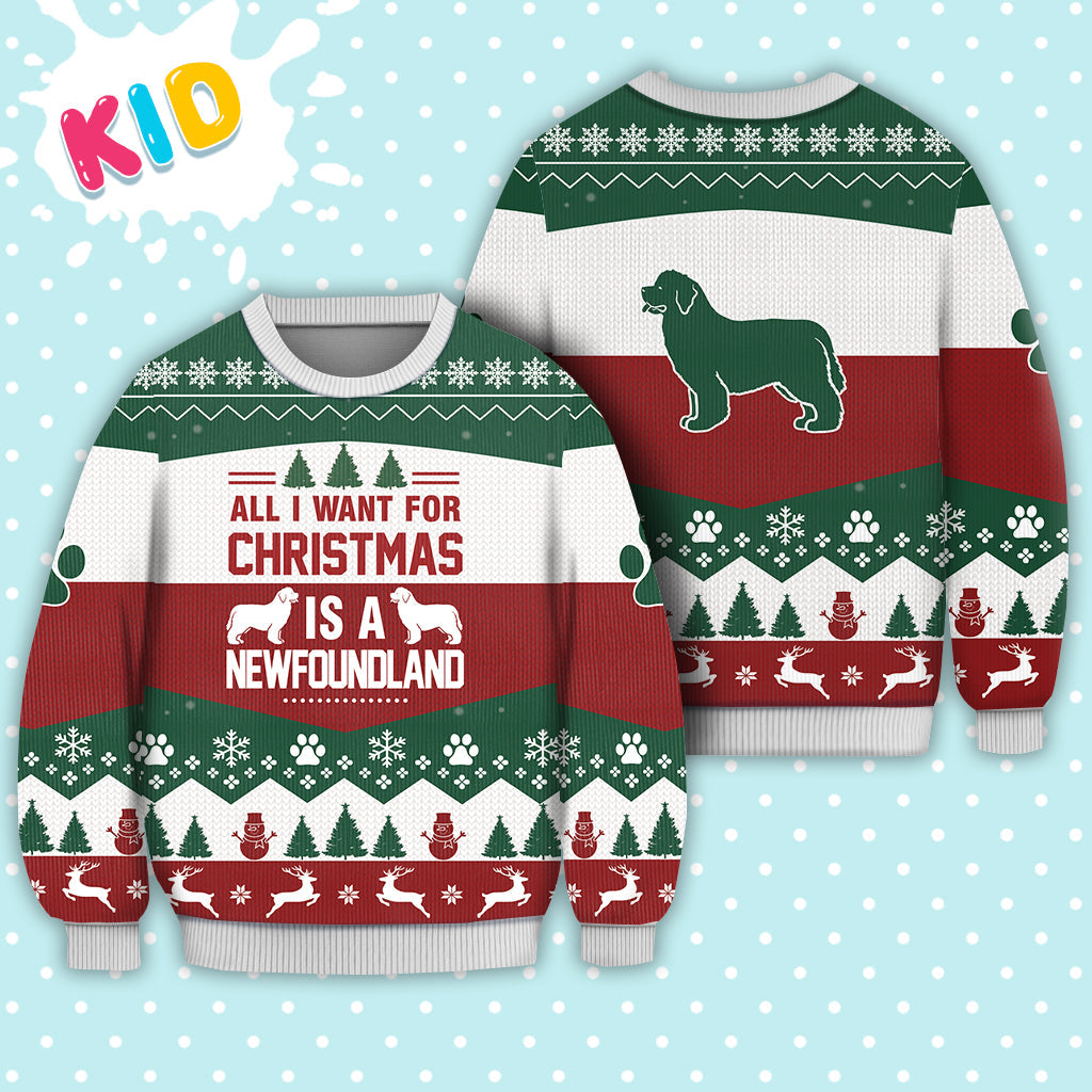 Newfoundland Dog All I Want For Christmas Sweater Christmas Knitted Print Sweatshirt - Best Gift For Christmas, Noel - Christmas Signature - WeCustomit