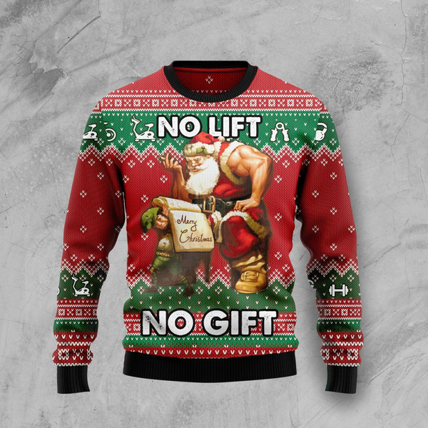 No Lift No Gift Ugly Christmas Sweater For Men & Women Christmas Gift Sweater US1830 - WeCustomit