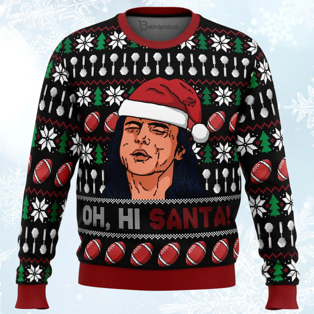 Oh, Hi Santa The Room Ugly Christmas Sweater For Men & Women Christmas Gift Sweater BH330 - WeCustomit