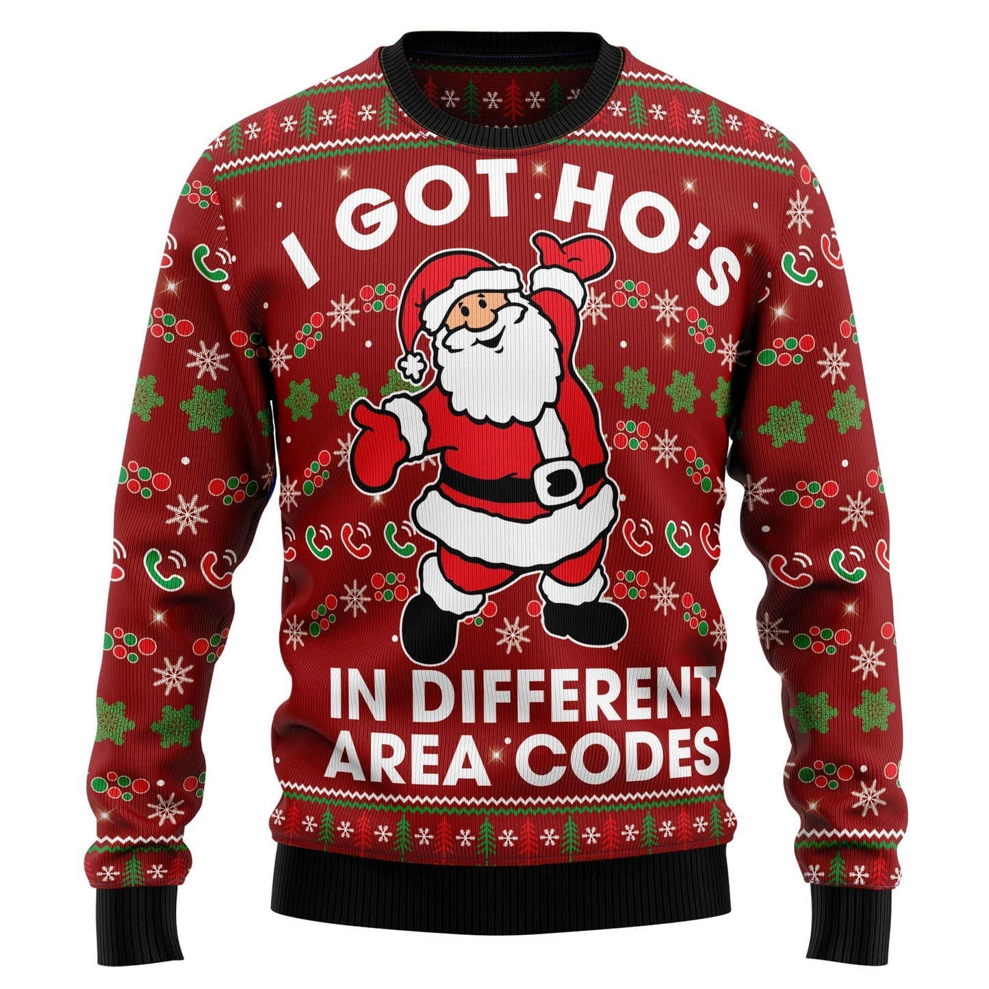 I Got Ho‘s In Different Area Codes Ugly Christmas Sweater For Men & Women Christmas Gift Sweater US2158 - WeCustomit