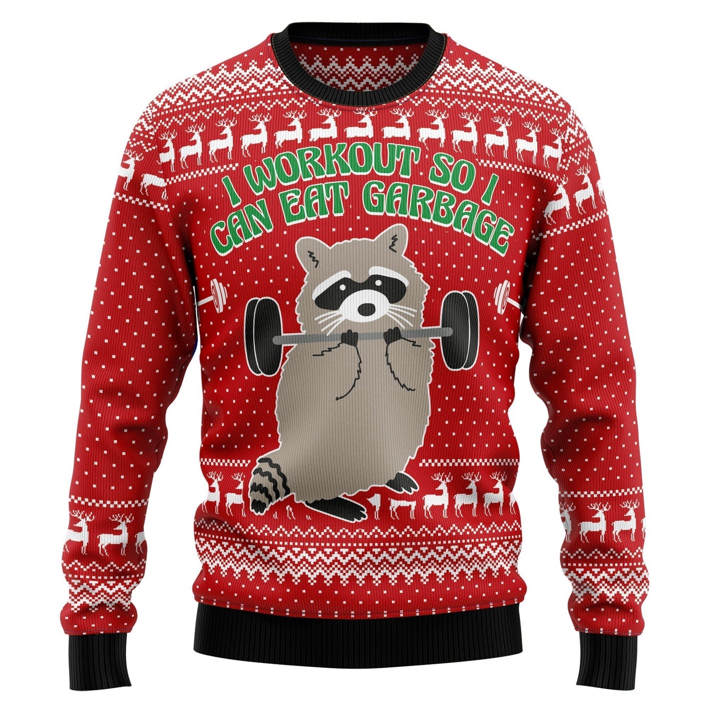 I Workout So I Can Eat Garbage Ugly Christmas Sweater For Men & Women Christmas Gift Sweater US2155 - WeCustomit