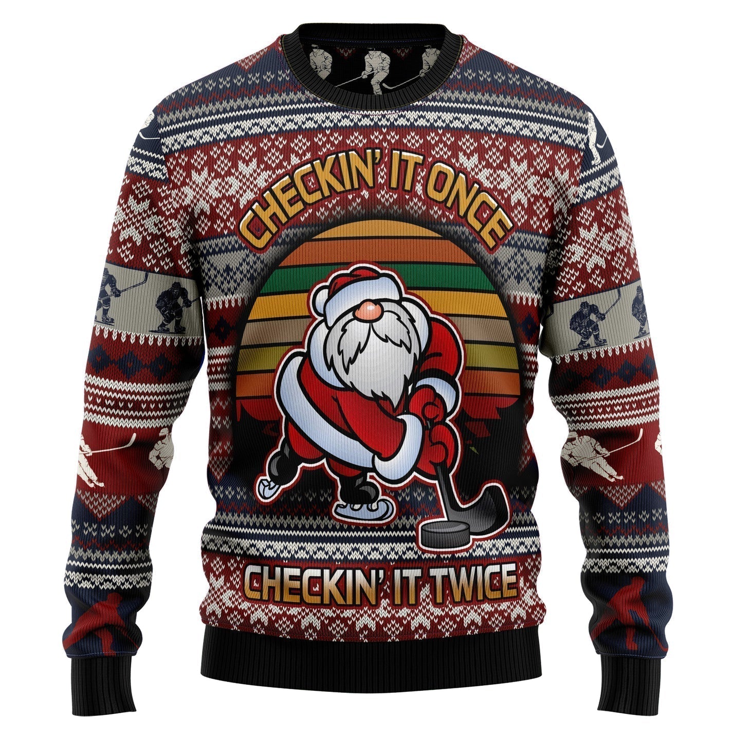 Hockey Checking It Once Checking It Twice Ugly Christmas Sweater For Men & Women Christmas Gift Sweater US2943 - WeCustomit